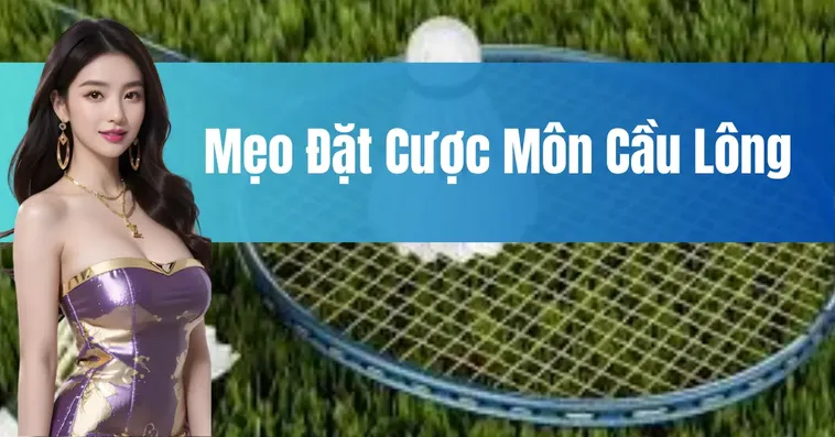 Bí Quyết Chinh Phục Cá Cược Cầu Lông Tại FastGame888: Hành Trang Cho Người Mới